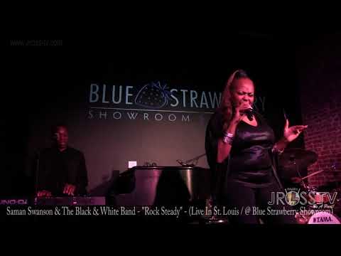 James Ross @ Saman Swanson & The Black & White Band - "Rock Steady" - www.Jross-tv.com (St. Louis)