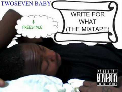 TWOSEVEN BABY GANGSTA PARTY FREESTYLE