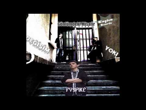 Fyspike - Gönlümdeki Misafir