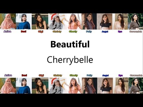 Cherrybelle - Beautiful ( Audio Lirik ) ( Anisa,Devi,Gigi,Christy,Cherly,Felly,Angel,Ryn,Sarwendah )