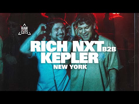 Rich NXT b2b Kepler | NYC Extended Set | RAW CUTS