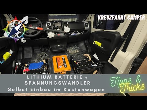 Lithium Batterie + Spannungswandler - Selbst Einbau im Kastenwagen [Fiat Ducato] - Tipps & Tricks