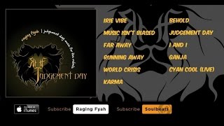 Raging Fyah - Judgement Day - (Full Album)