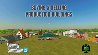 How To Sell Base Map Production Buildings - Farming Simulator 22