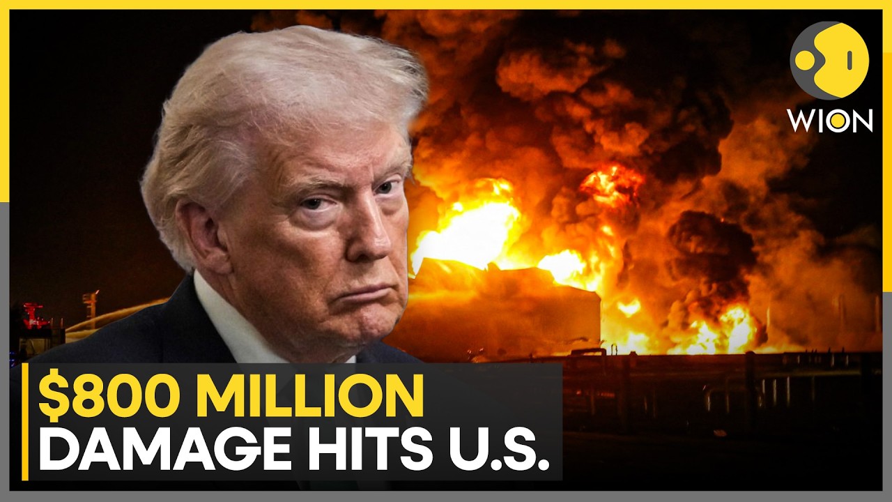 US-Iran War: West Asia War Hits U.S. Forces | $800 Million in Drone, Missile Damage | WION