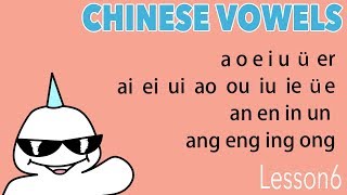 Vowels in Mandarin Chinese - AvenueX&#39;s Chinese Lesson No.6