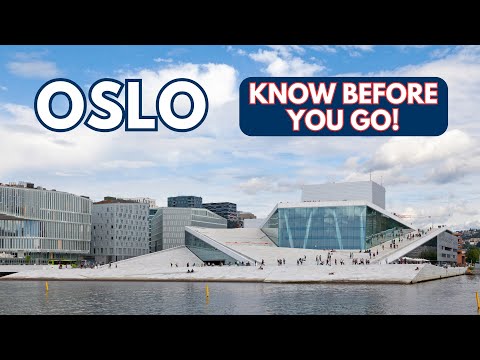 Oslo Travel Guide: Know Before You Go