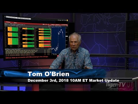 December 3rd 10 AM ET Market Update with Tom O'Brien on TFNN