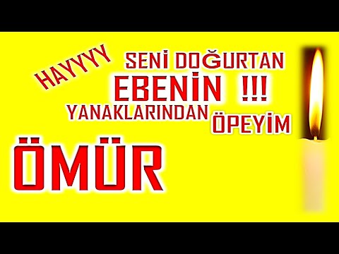 İyi ki Doğdun Ömür İsme Özel Komik Doğum Günü Şarkısı