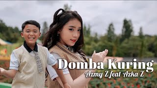Download lagu DOMBA KURING - AZMY Z Ft. AZKA Z mp3