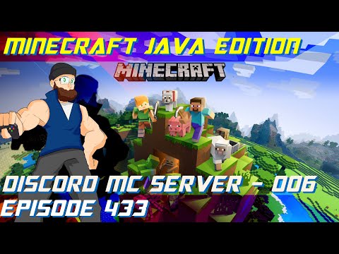 Minecraft Survival - Discord MC Server Number 006 | GHL Episode 433