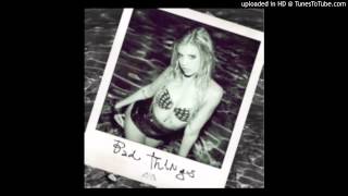 Chanel West Coast - Bad Things
