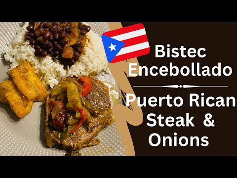 Puerto Rican Steak | PUERTO RICAN BISTEC ENCEBOLLADO