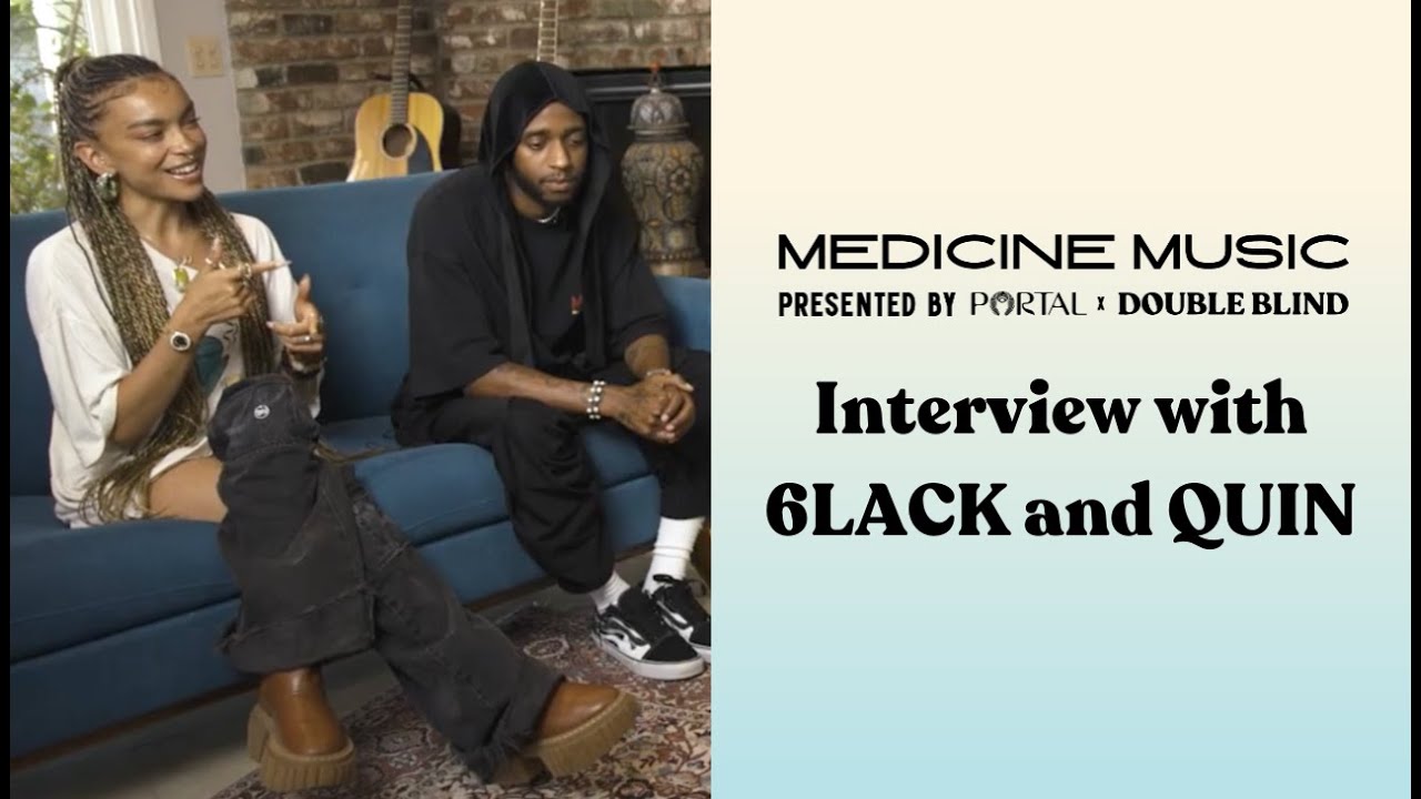 6LACK and QUIN