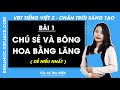 Vở bài tập Tiếng Việt Lớp 3 Bài 1: Chú sẻ và bông hoa bằng lăng