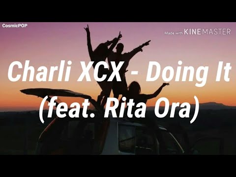 Charli XCX - Doing It (Tradução/Legendado) ft. Rita Ora