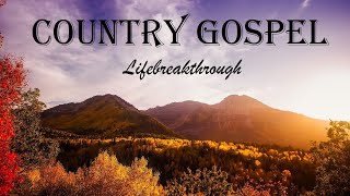 Download lagu Best Country Gospel Songs 2021 SEARCH MY HEART by ... mp3