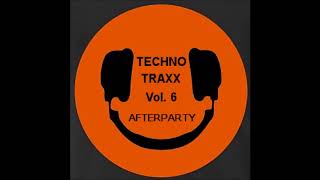 Techno Traxx AfterParty Vol. 6 - 02 Tomcraft - Brainwashed (Laurent Konrad Remix)