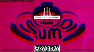 Zesty - On Fire