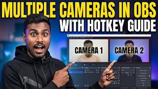 How to Stream Multiple Cameras on OBS | Easy Hotkey Switching Tutorial (2026)