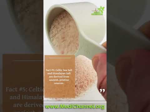 Fact #5 Celtic Salt And Himalayan Salt - Pristine Sources