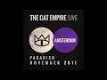 The Cat Empire - Sunny Moon (Live at the Paradiso)