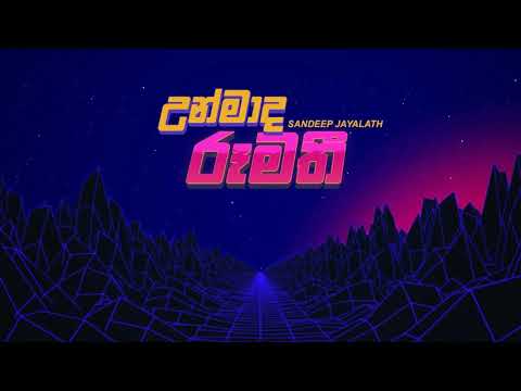 Unmaada Roomathi   Sandeep Jayalath Ft Pasan Liyanage
