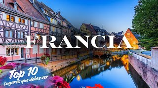 Francia — 10 Lugares Más Hermosos Que Debes Ver | Guía de Viaje 4K