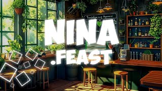 Download lagu Nina - .Feast (Lirik) Top Lagu 2025 mp3 Download lagu Nina - .Feast (Lirik) Top Lagu 2025 mp3