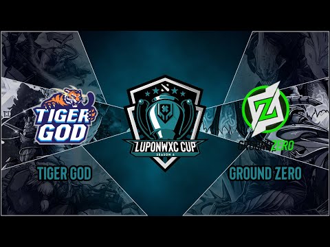 [GAME 3] Tiger God vs Ground Zero [BO3] | Luponwxc Cup Season 6 Day 3
