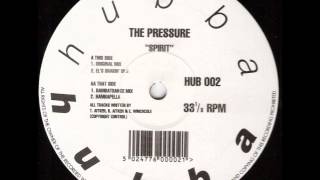 The Pressure - Spirit (El's Shakin Dub)