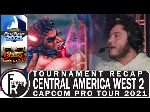 RECAP | Capcom Pro Tour 2021 | Central America West 2