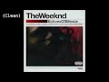 XO / The Host (Clean) - The Weeknd