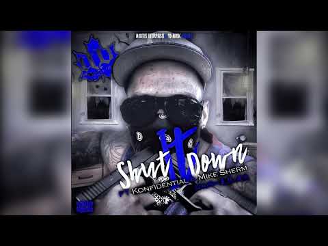 YD From Tha North x Konfidential x Mike Sherm - “Shut It Down” [Official Audio]