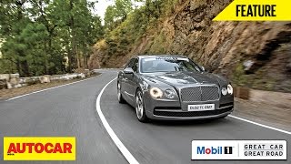 Mobil 1 Presents Great Car Great Roads | Bentley Flying Spur W12 | Autocar India