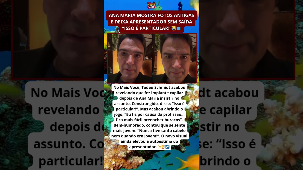 “Nunca tive tanto cabelo!”, brinca Tadeu Schmidt ✨💇 ♂️