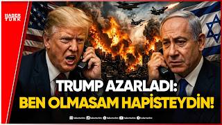 Trump’tan Netanyahu’ya Şok Telefon: Bunu Hemen Bitir!