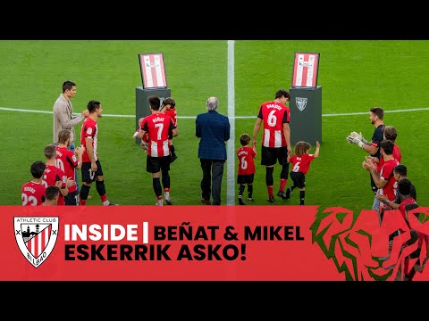 Imagen de portada del video 📽 INSIDE | Eskerrik asko Beñat Etxebarria & Mikel San José (J37 LaLiga)