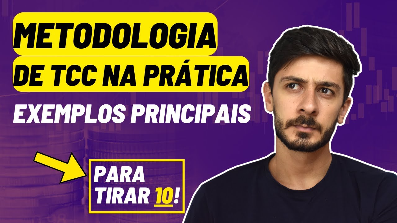 METODOLOGIA DO TCC 2025 - EXEMPLOS PRINCIPAIS