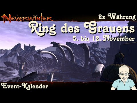 NEVERWINTER: Event-Kalender 2x Währung Ring des Grauens - 5. bis 12. November 19 Uhr - PS4 deutsch