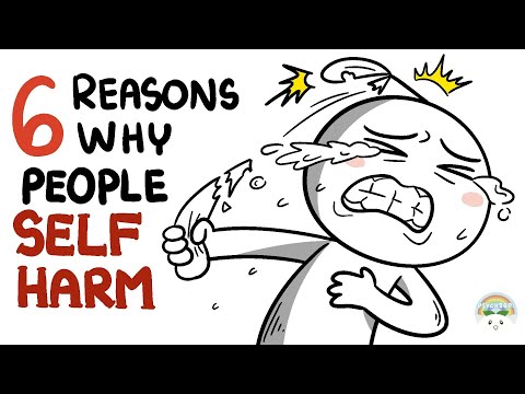 6 Reasons Why People Self Harm