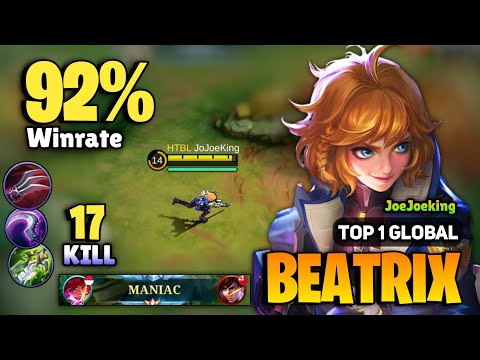 MANIAC! 92% Winrate Goldlane Beatrix [ Beatrix Best Build Top 1 Global ] JoeJoeking - Mobile Legends