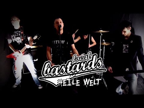 Local Bastards - Heile Welt [Offizielles Video]