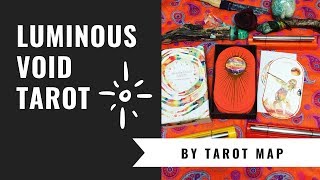 The Luminous Void Tarot