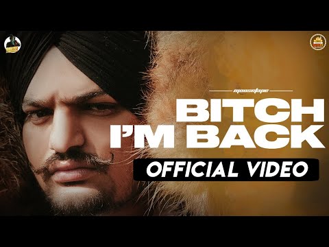 Bitch I'm Back 2 - Sidhu Moose Wala (Official Video) | Latest Punjabi Song 2021