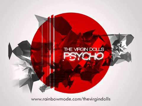 The Virgin Dolls - Fire (Final Mix)