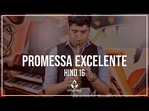 🎷 Hino 16 - Promessa Excelente - Sax Soprano - CCB - Isaque Santos 🎷