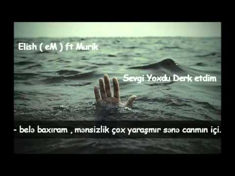 Anevrizma  ft Clinamariya - Sevgi Yoxdu Derk etdim