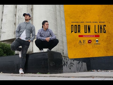 Coreografía - Redimi2  Por Un Like  ft. Lizzy Parra, Angel Brown