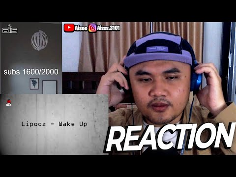 Lagu-lagu Lamanya Gokil Semua! | Lipooz - Wake Up (Official Lyric Video) REACTION